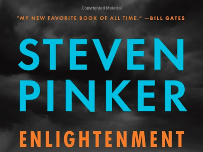 "Enlightenment Now" by Stephen Pinker