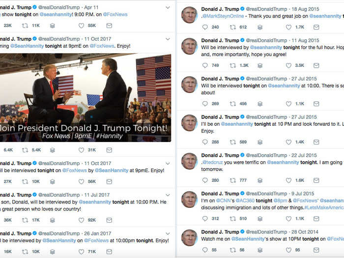 Meanwhile, Trump frequently tweets about upcoming appearances on Hannity