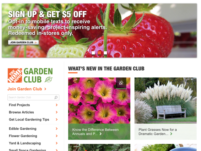 The Home Depot Garden Club offers members exclusive savings and discounts, as well as a $5-off-$50 coupon when joining or signing up for text alerts.