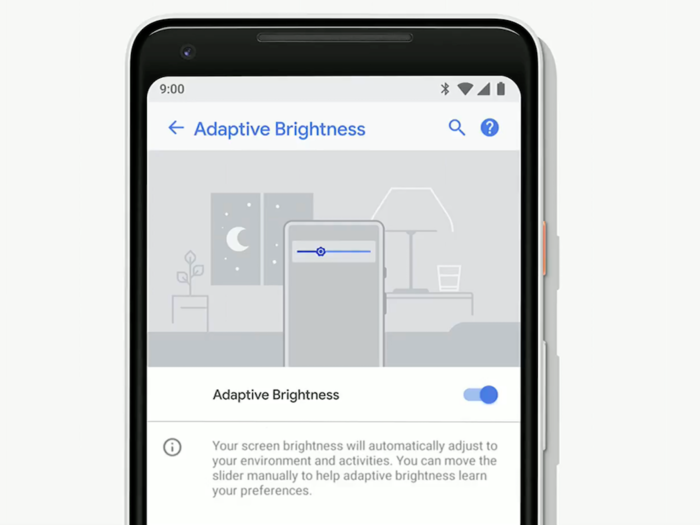 Adaptive Brightness will go one step further than simply adjusting your screen