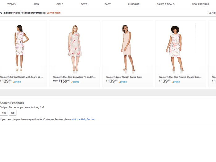 Dresses from the same brands also cost less on Jet than on Amazon. Calvin Klein dresses filed under "polished day dresses" were at least double the price on Amazon than they were on Jet, and Jet had a much bigger selection in this category.