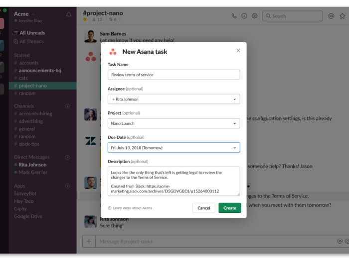 From your Slack window, you can fill out of all of the required fields. Click create to save the information and send it to Asana.