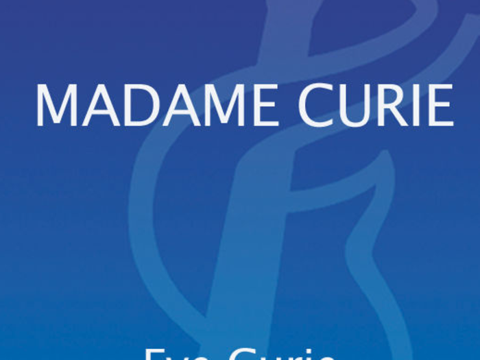 Oliver Sacks: "Madam Curie" by Eve Curie
