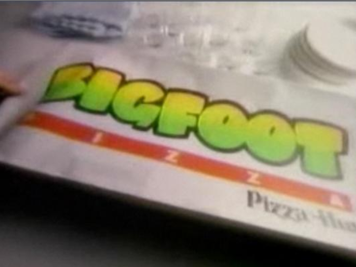 The Bigfoot was a Pizza Hut pie from the early 1990s. It was very large and came in a rectangular shape.