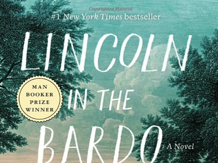 "Lincoln in the Bardo" by George Saunders