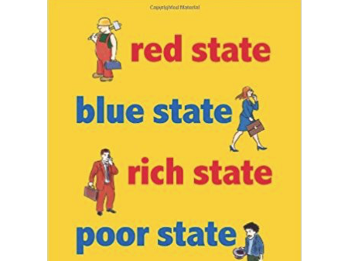 7. ‘Red State, Blue State, Rich State, Poor State: Why Americans Vote the Way They Do’ by Andrew Gelman