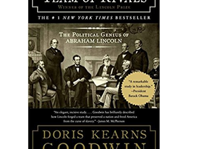 4. ‘Team of Rivals: The Political Genius of Abraham Lincoln’ by Doris Kearns Goodwin