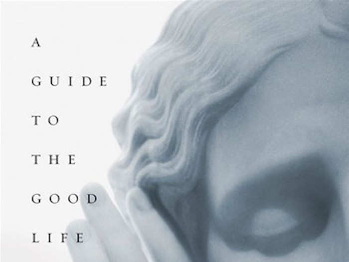 "A Guide to the Good Life: The Ancient Art of Stoic Joy" by William B. Irvine (2008)