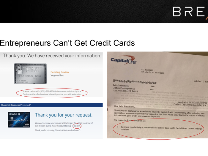 The deck lays out the problem Brex is trying to solve. These are real replies from credit institutions where Brex applied for credit cards.