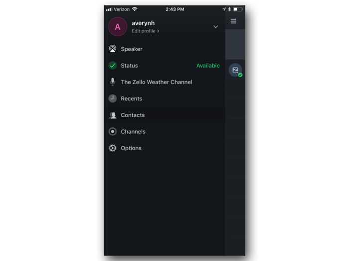 Zello takes a no-frills approach to its interface. By clicking the menu button, you can check your volume level, change your status, view your contacts, and see available channels.