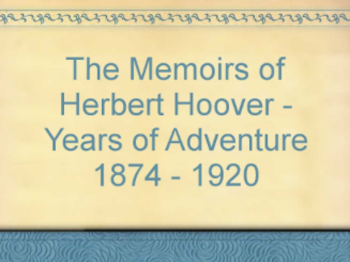 Worst: "The Memoirs of Herbert Hoover: The Great Depression" by Herbert Hoover