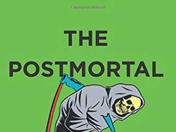 Wyoming: "The Postmortal: A Novel" by Drew Magary