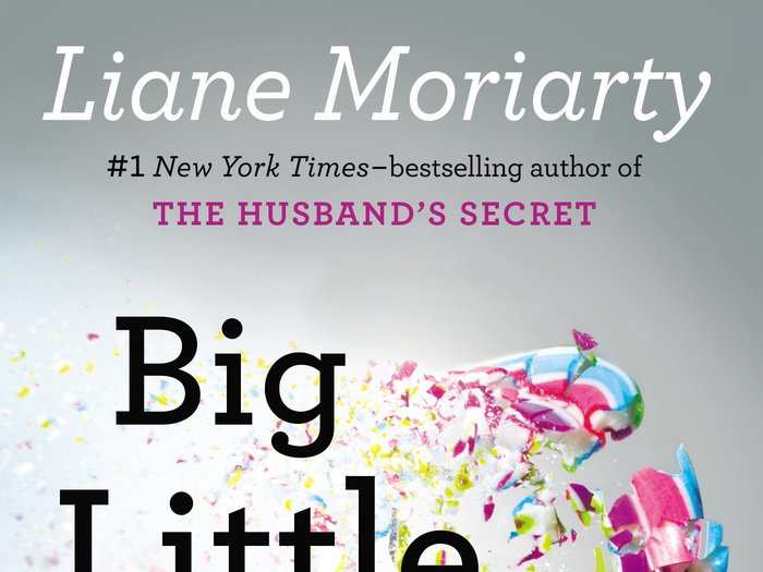 Nebraska: "Big Little Lies" by Liane Moriarty