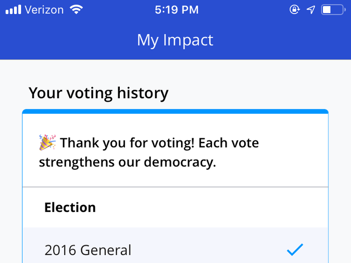 Because the app has your info, it can tell you your voting record in case you