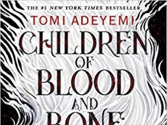 8. "Children of Blood and Bone" by Tomi Adeyemi