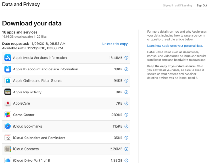 Here are all the general categories of data that Apple keeps about me. I can download them individually or all at once. For example, I probably don