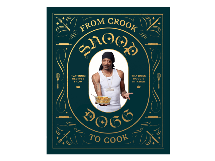 A cookbook by Snoop Dogg he may actually want to use