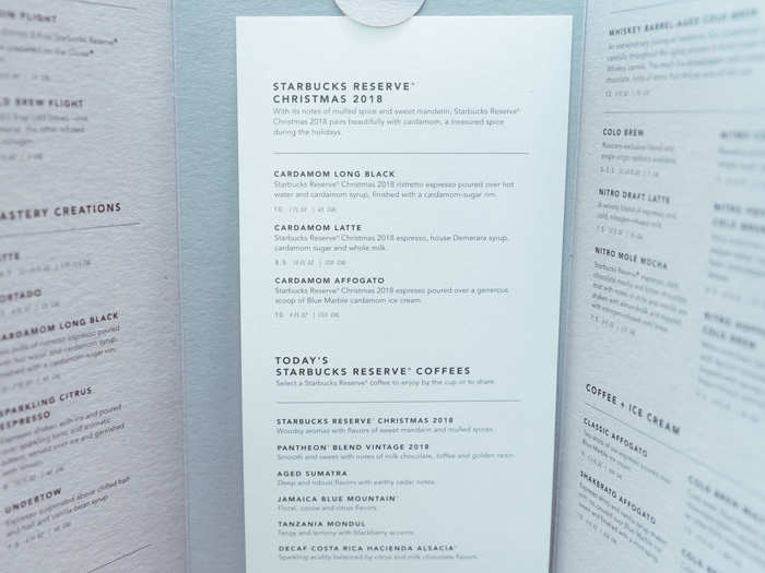 Adding to the high-end feel, drinks are listed on printed menus instead of on the menu boards you typically see in Starbucks.