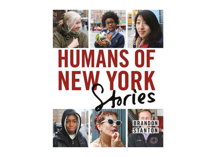 “Humans of New York: Stories” by Brandon Stanton