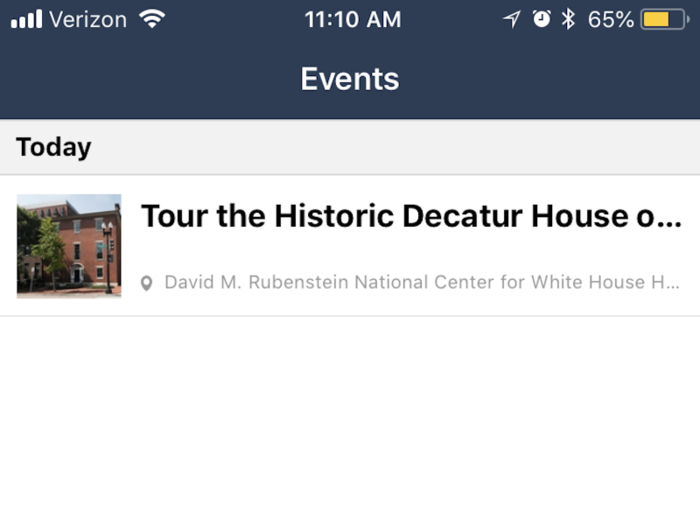 The "Events" tab on the bottom menu lets you see what the White House Historical Association has coming up that you could attend in person.