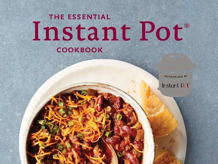 The Essential Instant Pot Cookbook: Fresh and Foolproof Recipes for Your Electric Pressure Cooker