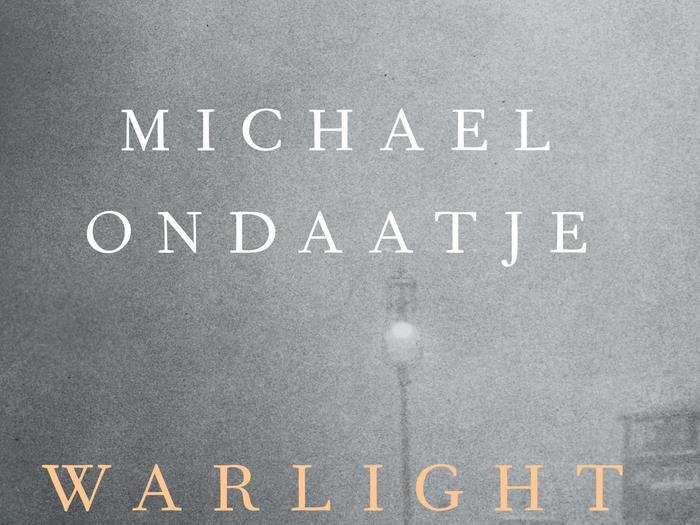 "Warlight" by Michael Ondaatje