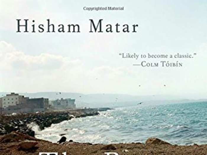 "The Return: Fathers, Sons and the Land in Between" by Hisham Matar