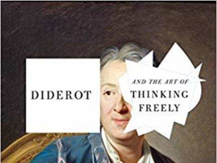 "Diderot and the Art of Thinking Freely" by Andrew S. Curran