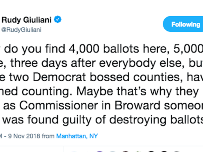 Even though Giuliani warned of sinister efforts by "Democratic" election officials to create falsified ballots, Republican Sen. candidate Rick Scott and gubernatorial candidate Ron DeSantis ended up victorious in the end.