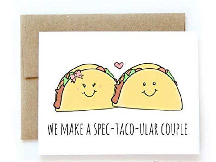 A card fit for someone who appreciates a good pun and a good taco