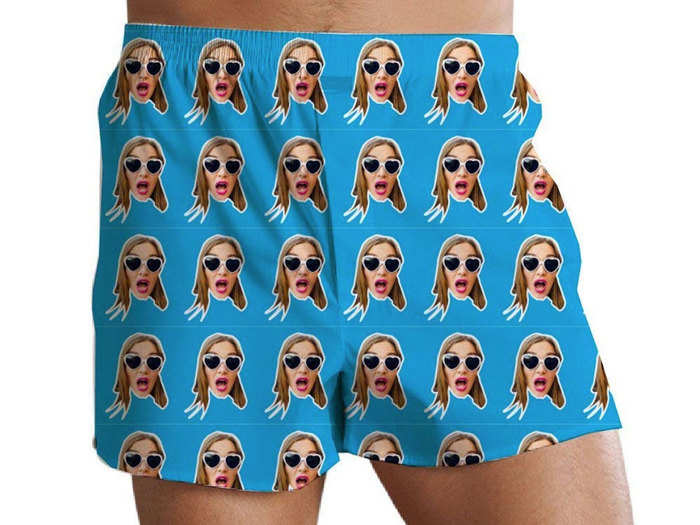 A pair of boxers with your face on them, so they’re never without you