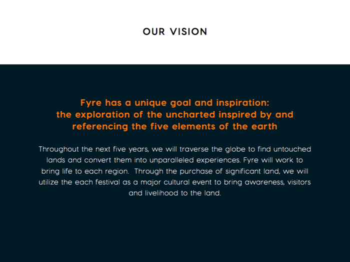 One slide showcased an ambitious five-year plan for Fyre Festival: to host the event on different "untouched lands" each year through the purchase of "significant land."