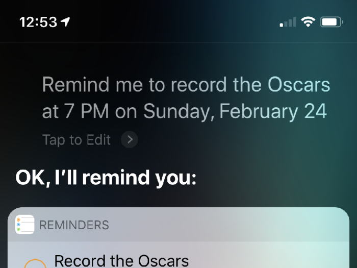 Reminders is one of the rare instances where using Siri is actually helpful.