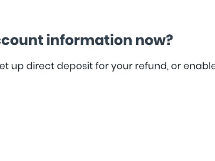 Finally, the miscellaneous section walks you through some optional steps where you can input your bank account information for direct deposit and other miscellany, depending on how you filled out your tax form.