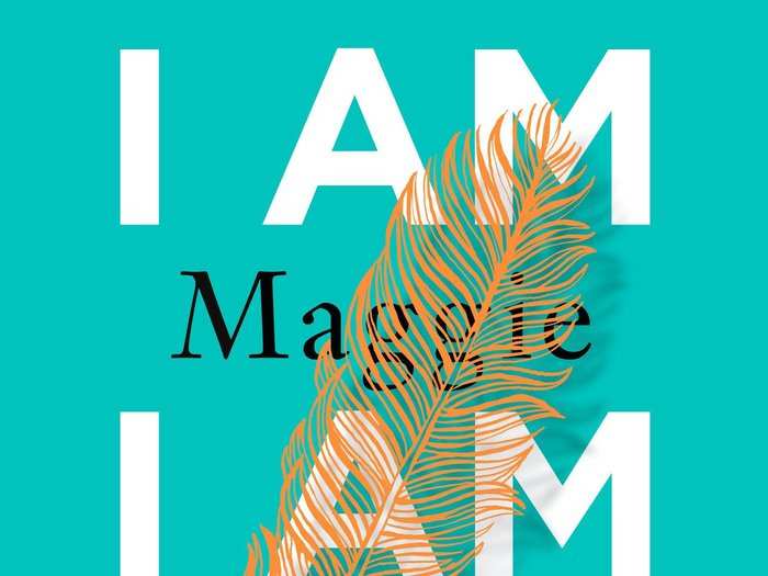 "I Am, I Am, I Am" by Maggie O