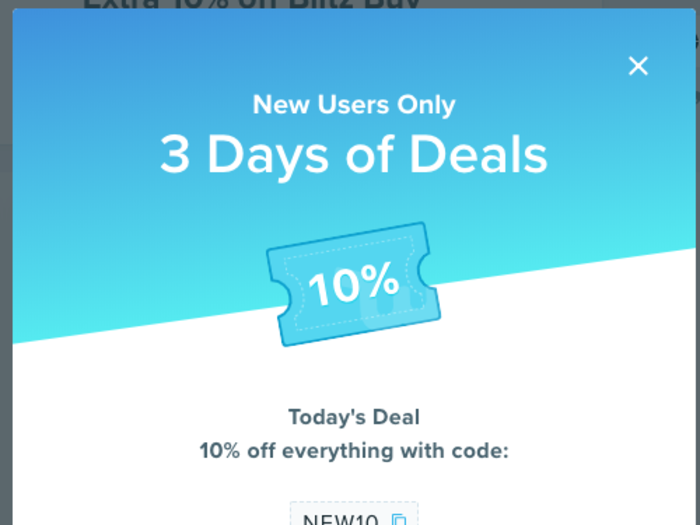 Upon creating my account, I was assaulted by several pop-ups. The first told me there was an extra 10% off today for new members.