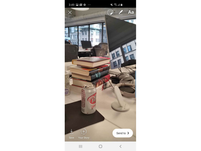 Take a picture or video of whatever you want to upload to your Stories, like this picture I took of the BI office. After snapping a picture, the effects and features typically available to decorate your Instagram Stories will pop up. There