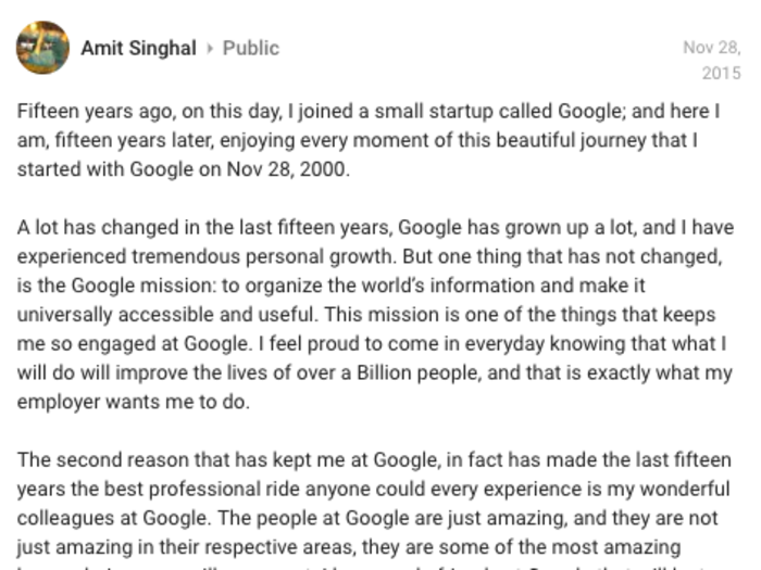 When Singhal left Google, he took to Google+ to say goodbye. The allegations of sexual harassment were not publicly known at the time.