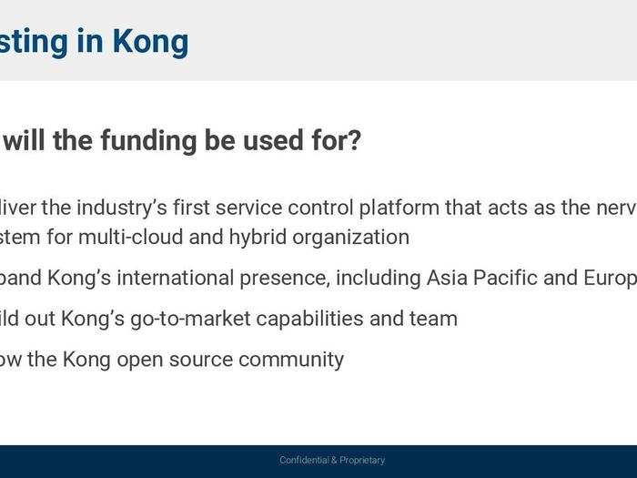 Kong is capitalizing on one of the big trends in software. Here