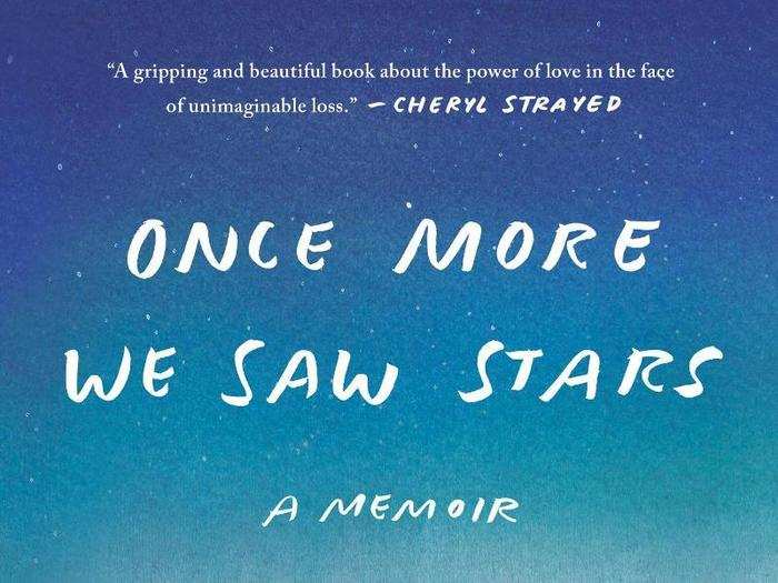 "Once More We Saw Stars" by Jayson Greene