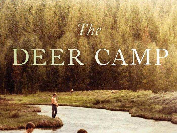 "The Deer Camp" by Dean Kuipers