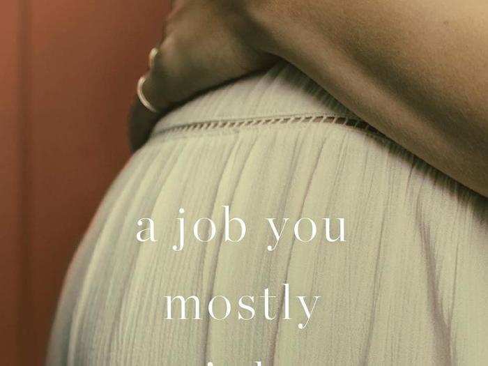 "A Job You Mostly Won