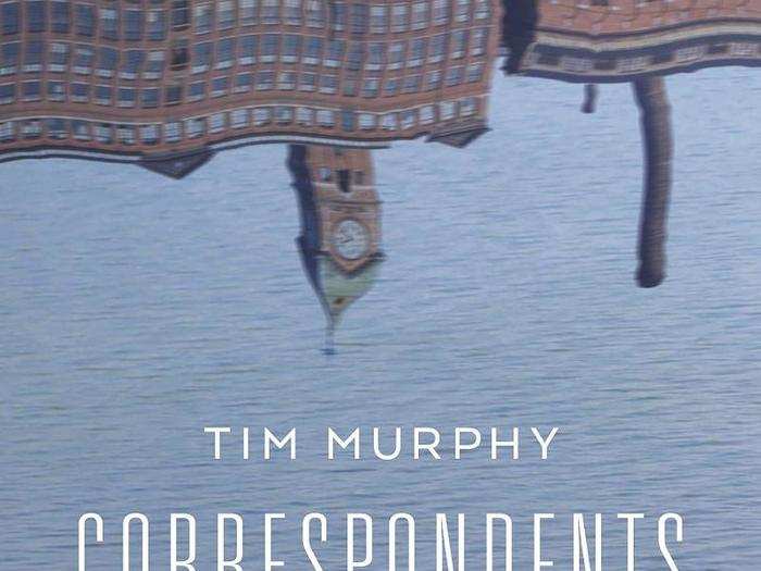 "Correspondents" by Tim Murphy