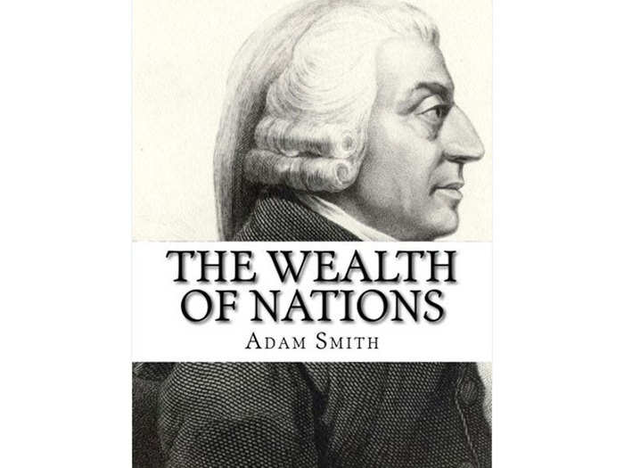 "The Wealth of Nations" by Adam Smith