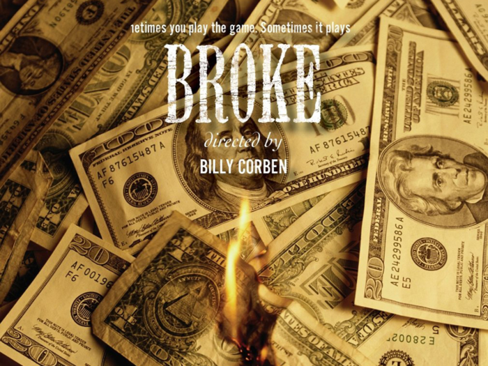 "Broke"