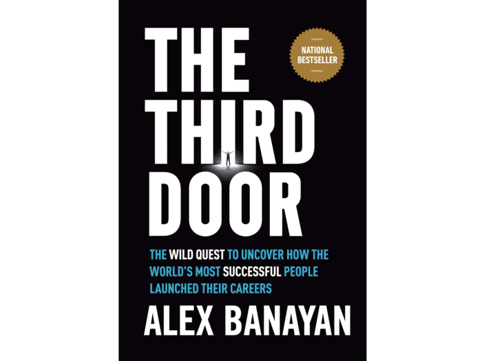 "The Third Door" by Alex Banayan