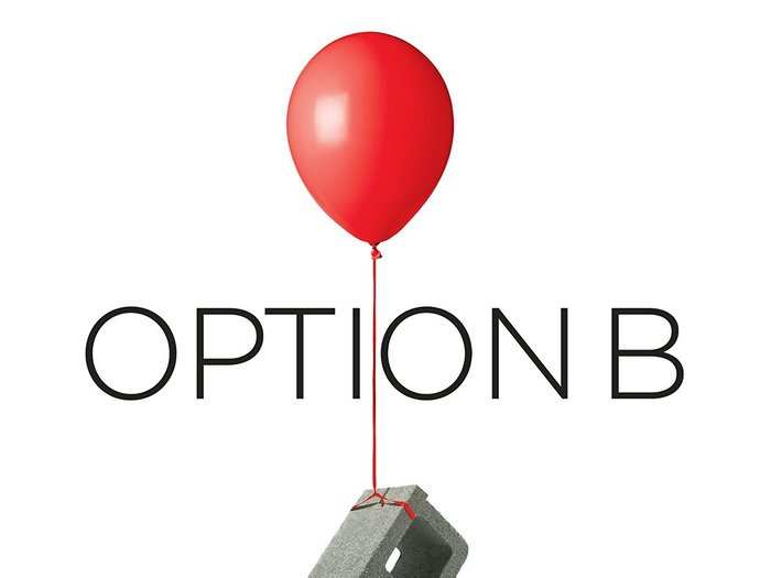 "Option B" by Sheryl Sandberg and Adam Grant