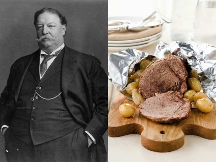 William Taft: Steak and potatoes