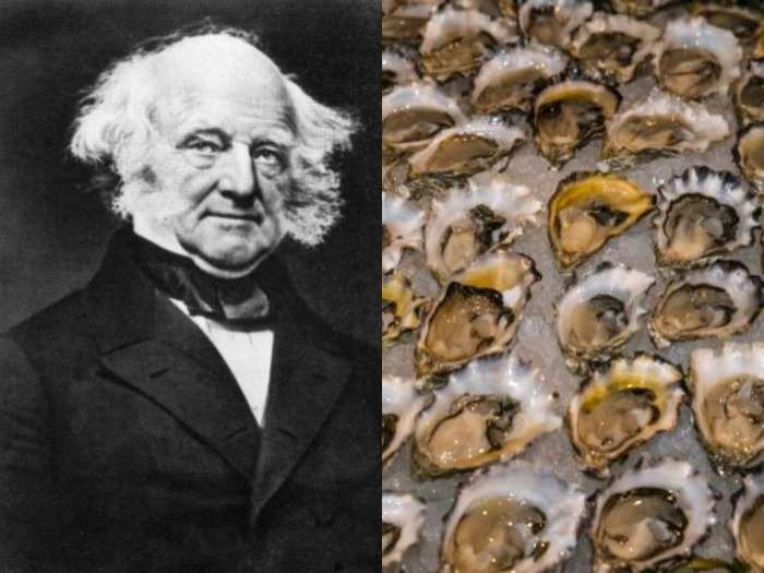 Martin van Buren: Oysters