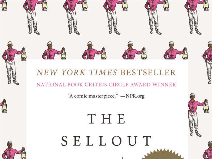 2016 winner: "The Sellout" by Paul Beatty